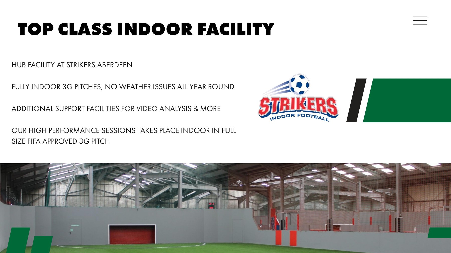 Strikers Indoor Football Aberdeen – top class full size FIFA approved 3G indoor pitch facility