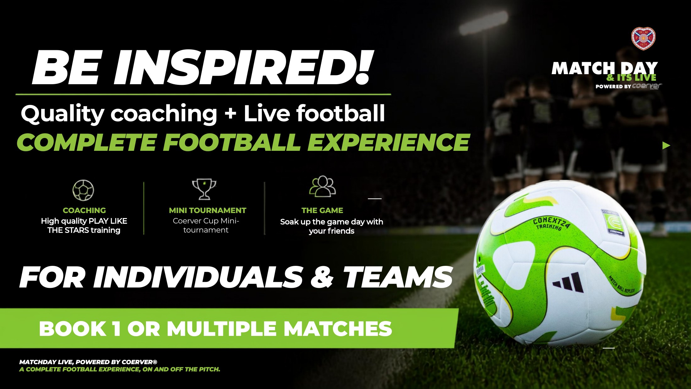 Be Inspired - Complete Football Experience