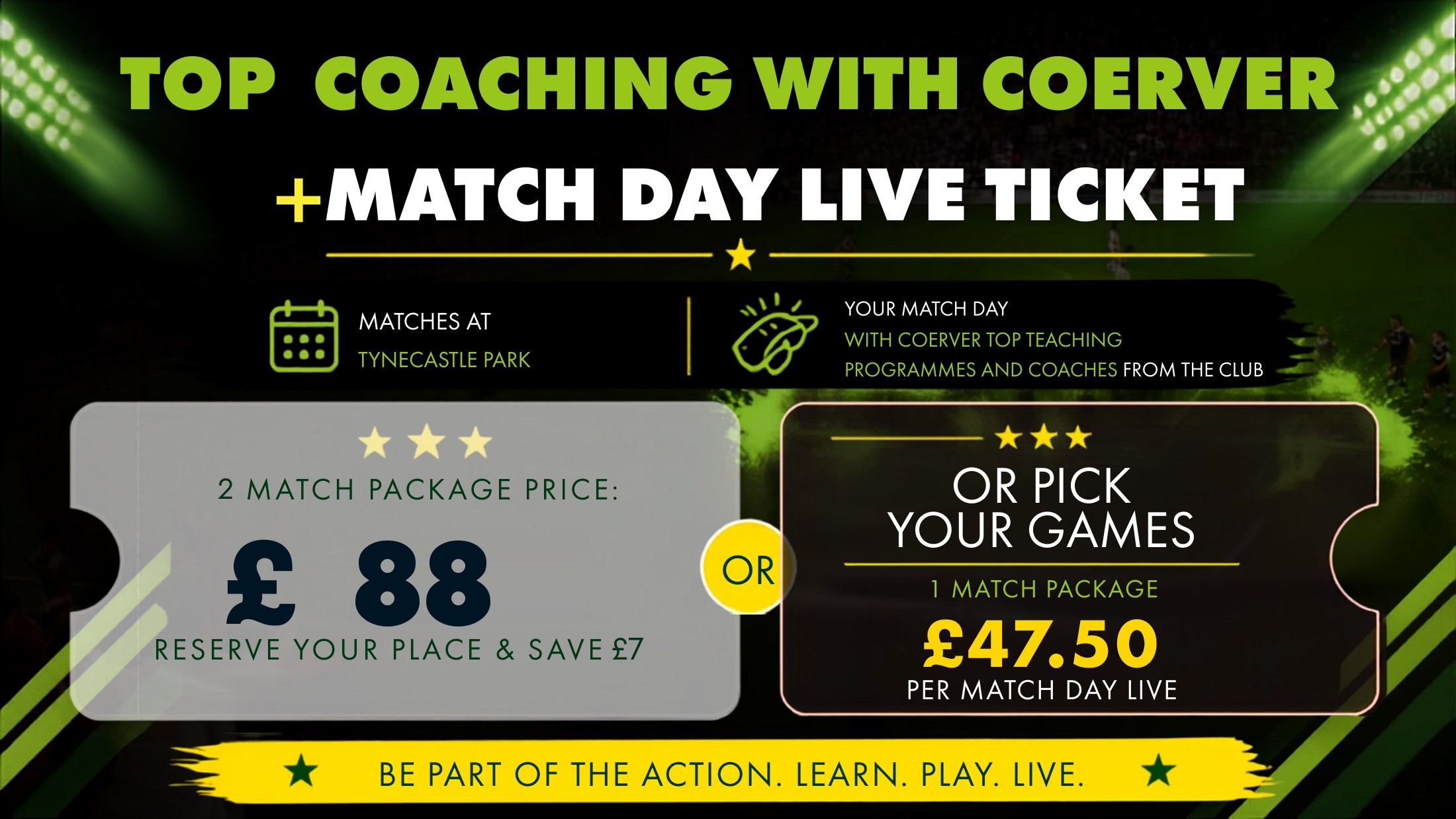 Top Coaching with Coerver + Match Day Live Ticket