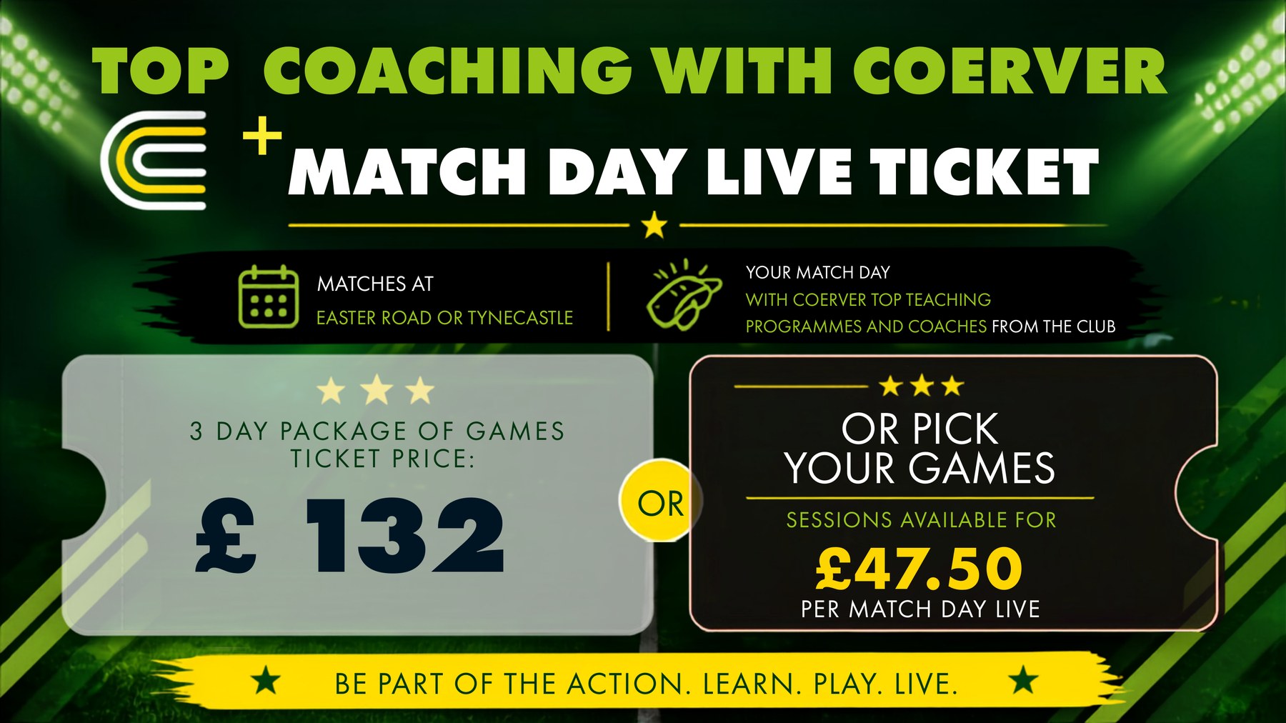 Top Coaching with Coerver + Match Day Live Ticket